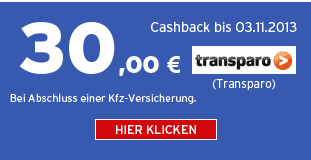 30,00 Euro Cashback bei Transparo bis 03.11.2013 - Hier klicken!