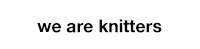 we are knitters-Logo